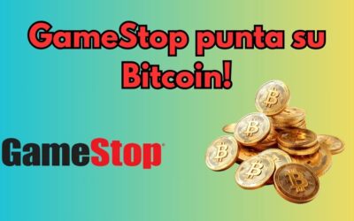 GameStop punta su Bitcoin: rivoluzione finanziaria o mossa azzardata?