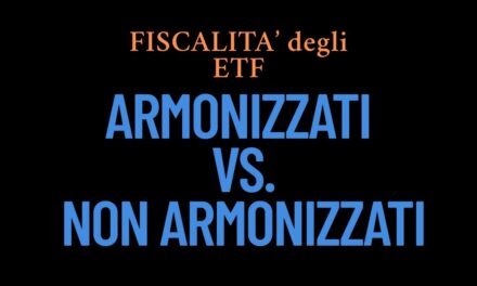 Fiscalità degli ETF per Investitori Italiani: Armonizzati vs. Non Armonizzati
