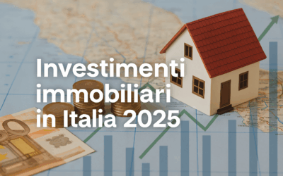 Investimenti immobiliari Italia 2025: tendenze, opportunità e strategie vincenti