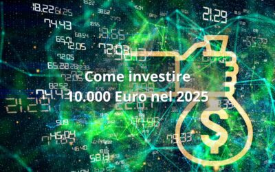 Guida al come investire 10.000 euro nel 2025: strategie, strumenti e consigli pratici