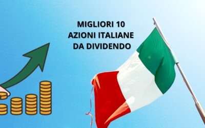 Azioni italiane da dividendo: la migliori 10 per il 2025 e le strategie per scegliere